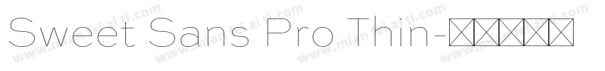 Sweet Sans Pro Thin字体转换
